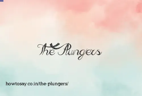 The Plungers