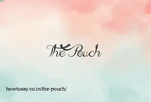 The Pouch