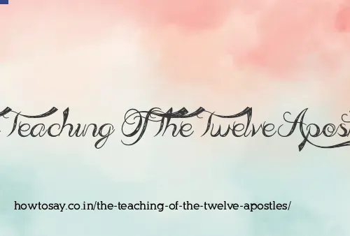The Teaching Of The Twelve Apostles