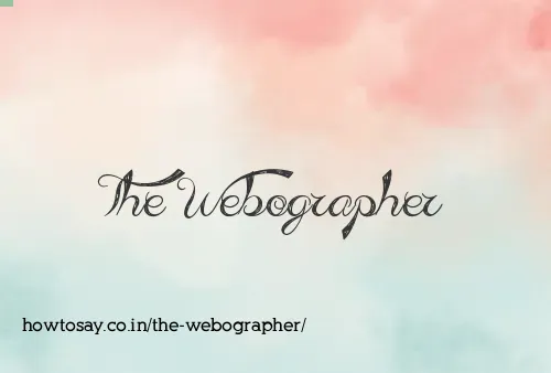 The Webographer