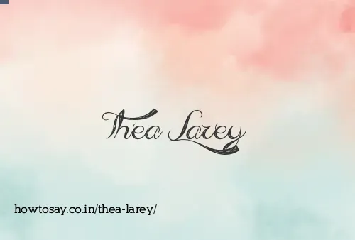 Thea Larey