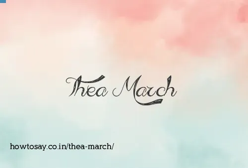 Thea March