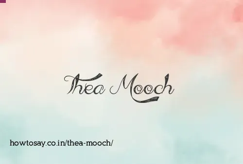 Thea Mooch