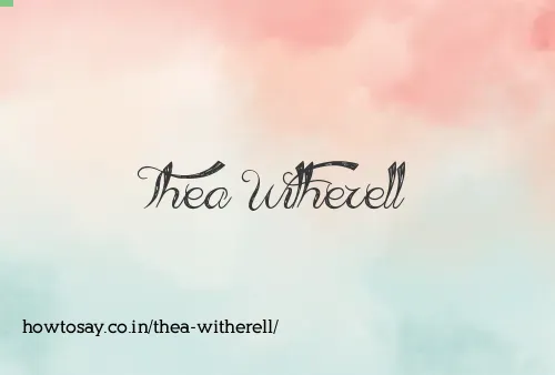 Thea Witherell