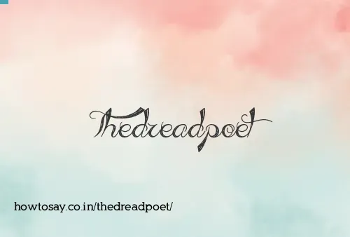 Thedreadpoet