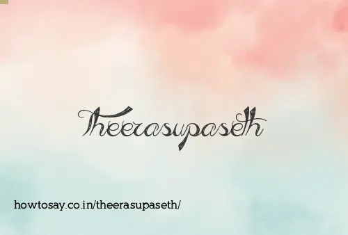 Theerasupaseth