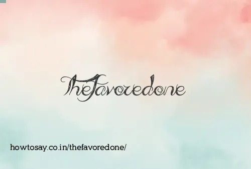 Thefavoredone