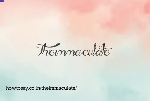 Theimmaculate