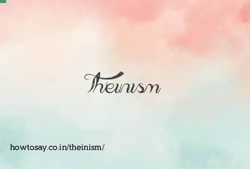 Theinism