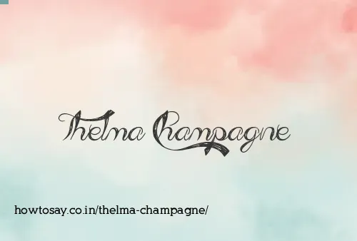 Thelma Champagne