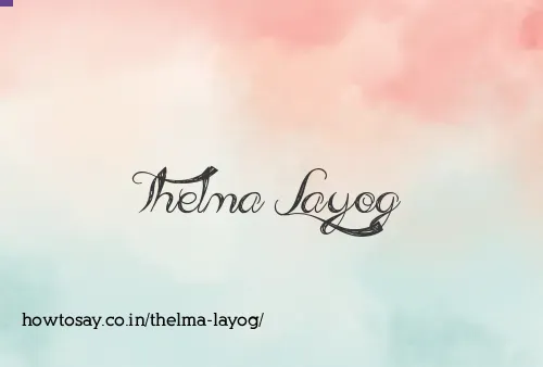 Thelma Layog