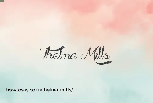 Thelma Mills