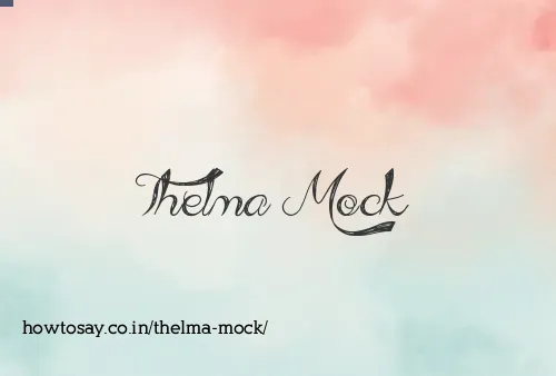 Thelma Mock
