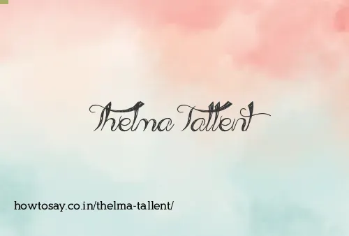 Thelma Tallent