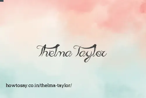 Thelma Taylor