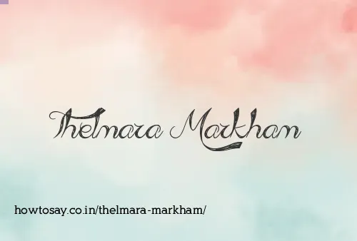Thelmara Markham