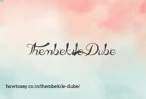 Thembekile Dube