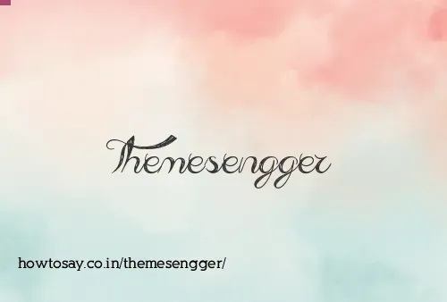 Themesengger