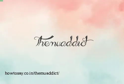 Themuaddict