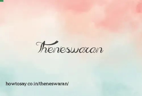 Theneswaran