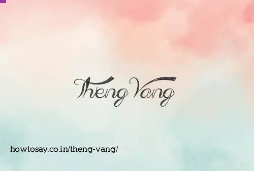 Theng Vang