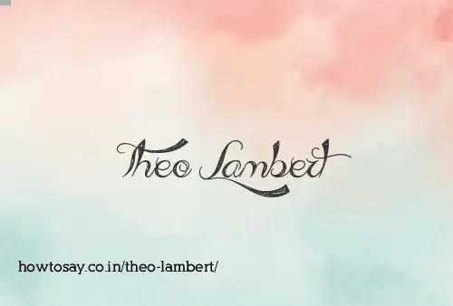 Theo Lambert
