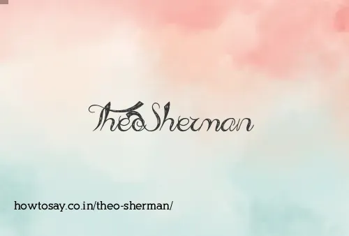 Theo Sherman