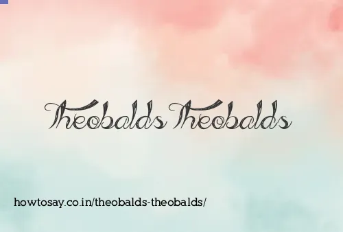 Theobalds Theobalds