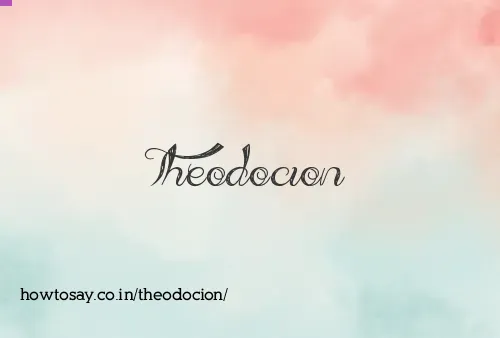 Theodocion