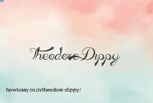 Theodore Dippy