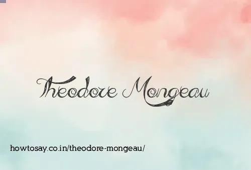 Theodore Mongeau