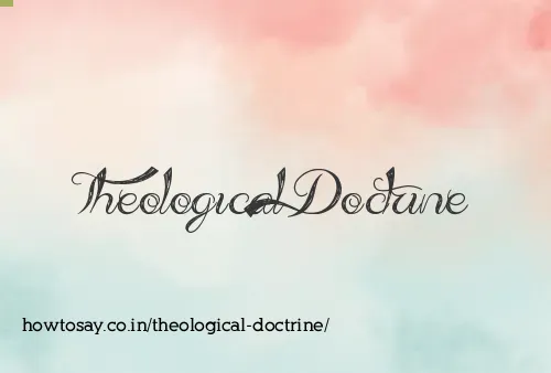 Theological Doctrine