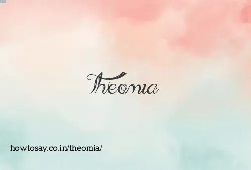 Theomia