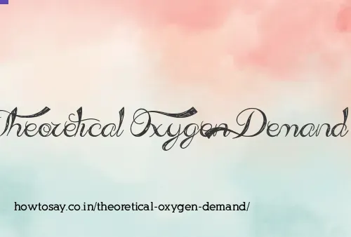 Theoretical Oxygen Demand
