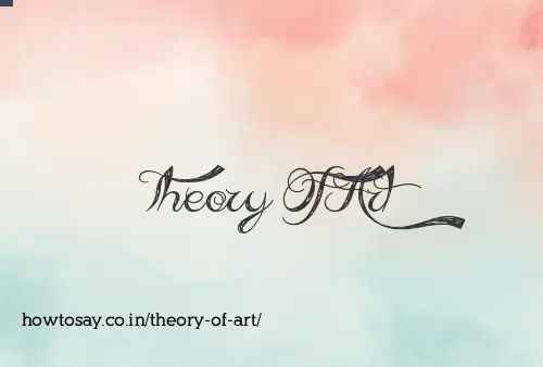 Theory Of Art