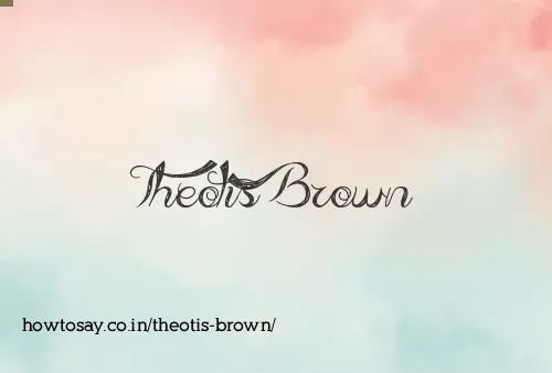 Theotis Brown