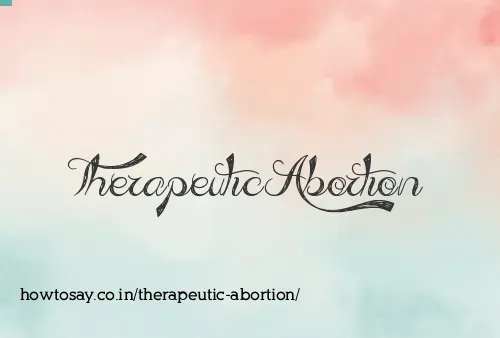 Therapeutic Abortion