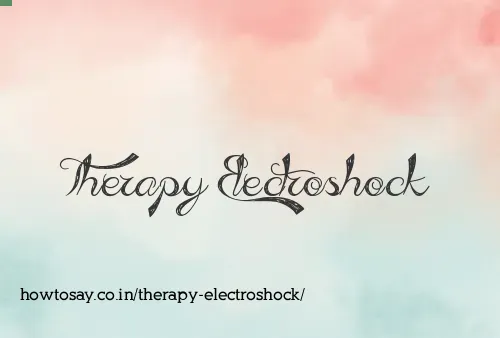 Therapy Electroshock