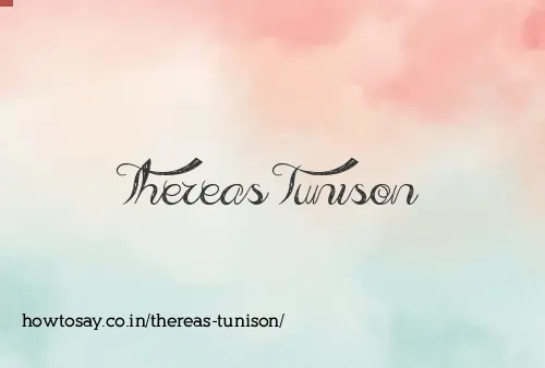 Thereas Tunison