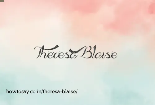 Theresa Blaise