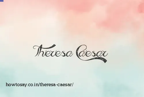 Theresa Caesar