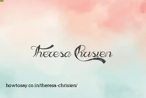 Theresa Chrisien