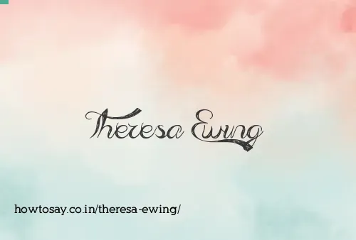 Theresa Ewing