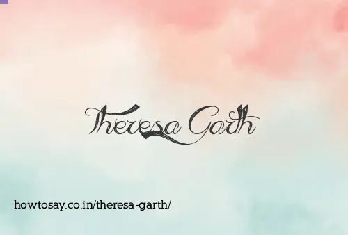 Theresa Garth