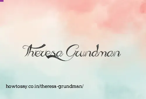 Theresa Grundman