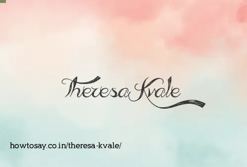 Theresa Kvale