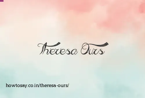 Theresa Ours
