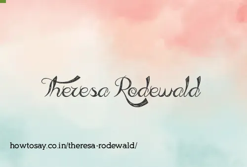 Theresa Rodewald