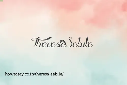 Theresa Sebile