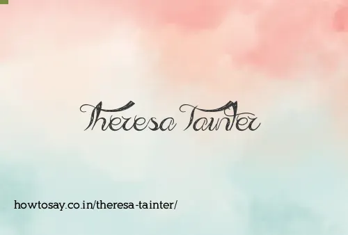 Theresa Tainter